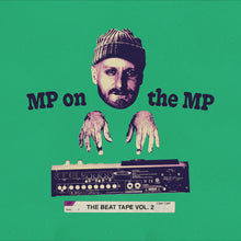MP On The MP - The Beat Tape Vol. 2 (LP)