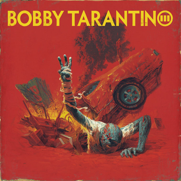 Bobby Tarantino III (LP)