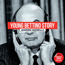 Young Bettino Story (LP)