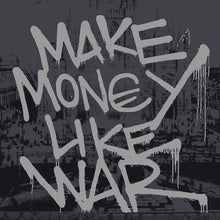 Make Money Like War (LP)