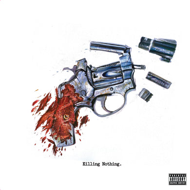 Killing Nothing