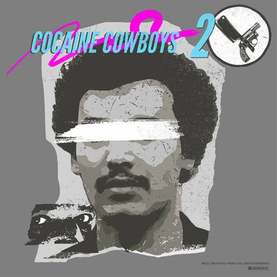 Cocaine Cowboys 2 (LP)